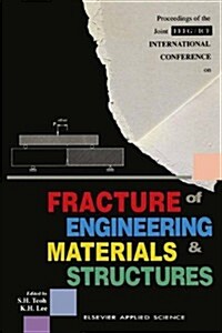 Fracture of Engineering Materials and Structures (Hardcover)