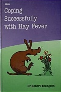 Coping Successfully with Hay Fever (Hardcover)