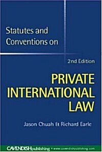 Statutes and Conventions on Private International Law 2/E (Hardcover, 2nd, Revised)