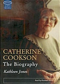 Catherine Cookson: The Biography (Audio Cassette)