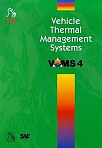 Vehicle Thermal Management Systems (VTMS 4) (Paperback)