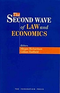 The Second Wave of Law and Economics (Paperback)