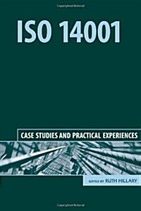 ISO 14001 : Case Studies and Practical Experiences (Paperback)