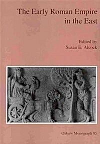 The Early Roman Empire in the East (Paperback)