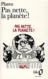 Pas Nette La Planete (Paperback)