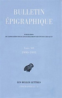 Epigraphica N4: Bulletin Epigraphique 1990-1993 (Paperback)
