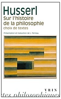 Sur LHistoire de La Philosophie: Choix de Textes (Paperback)