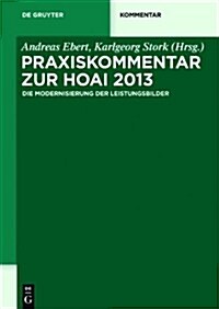 Praxiskommentar Zur Hoai 2013: - Die Modernisierung Der Leistungsbilder - (Hardcover)