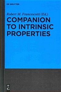 Companion to Intrinsic Properties (Hardcover)
