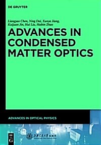 Advances in Condensed Matter Optics (Hardcover)