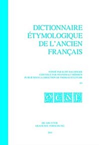 Dictionnaire Tymologique de LAncien Franais (Deaf). Buchstabe F. Fasc. 3 (Paperback)