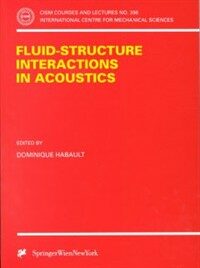 Fluid-structure interactions in acoustics