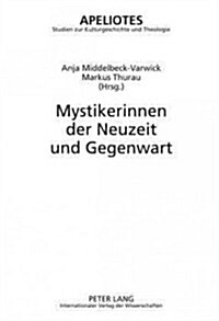 Mystikerinnen Der Neuzeit Und Gegenwart (Hardcover)