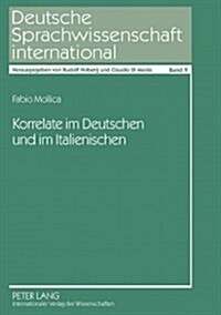 Korrelate Im Deutschen Und Im Italienischen (Hardcover)
