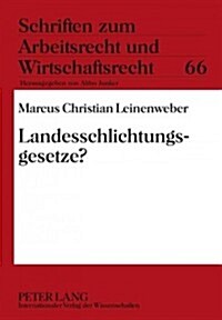 Landesschlichtungsgesetze? (Hardcover)