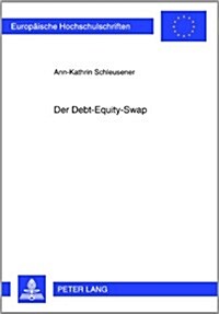 Der Debt-Equity-Swap (Paperback)