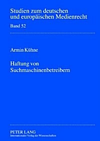 Haftung Von Suchmaschinenbetreibern (Hardcover)