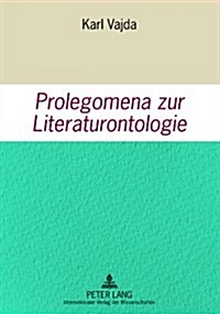 Prolegomena Zur Literaturontologie (Paperback)