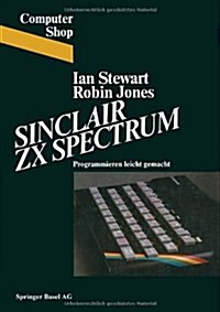 Sinclair ZX Spectrum: Programmieren Leichtgemacht (Paperback, 1983)