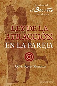 Ley de Atraccion En La Pareja (Paperback)