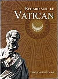 A View of the Vatican: French Language Edition (Paperback)