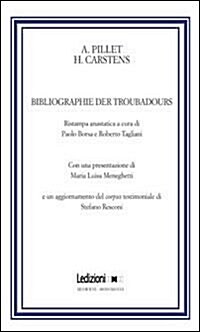 Bibliographie Der Troubadours (Hardcover)