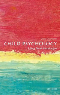 Child Psychology : A Very Short Introduction (Paperback)