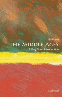 The Middle Ages : A Very Short Introduction (Paperback)