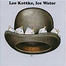 [수입] Leo Kottke - Ice Water