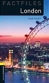 Oxford Bookworms Library Factfiles 1 : London (Paperback + Audio CD, 3rd Edition)