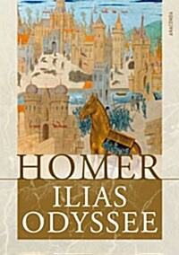 Ilias und Odyssee (Hardcover)