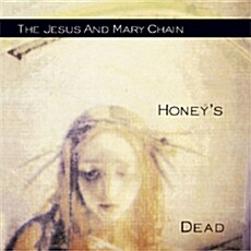 [수입] The Jesus And Mary Chain - Honeys Dead [2CD+DVD Deluxe Edition]