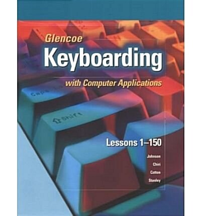 Glencoe Keyboarding with Compu (Paperback)