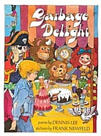 Garbage Delight (Hardcover)