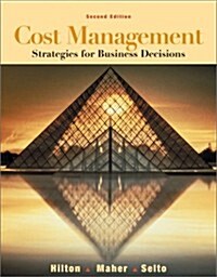 Cost Management: Strategies for Business Decisions (Hardcover, 2)