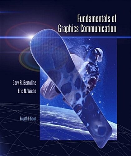 Fundamentals of Graphics Communication (Paperback, 4th)