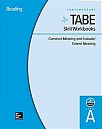 Tabe Skill Workbooks Level A: Construct Meaning and Evaluate/Extend Meaning - 10 Pack (Hardcover)