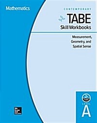 Tabe Skill Workbooks Level A: Measurement, Geometry, and Spatial Sense - 10 Pack (Paperback)