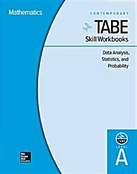 Tabe Skill Workbooks Level A: Data Analysis, Statistics, and Probability - 10 Pack (Paperback)