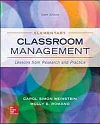 Elementary Classroom Management: Lessons from Research and Practice (Paperback, 6, Revised)