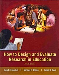 How to Design and Evaluate Research in Education (Hardcover, 9, Revised)