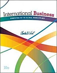 International Business: Competing in the Global Marketplace (Hardcover, 10, Revised)