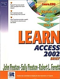 Learn Access 2002 Brief (Paperback)