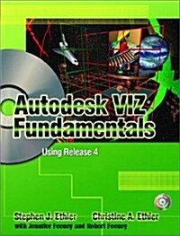 Autodesk Viz Fundamentals: Using Release 4 (Other)