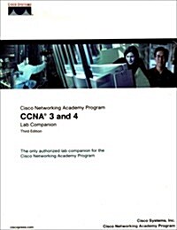 CCNA 3& 4 Companion Guide& Cnap& Ccna3& 4lab Pk (Paperback, 3, Revised)