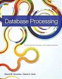 Database Processing: Fundamentals, Design, and Implementation (Hardcover, 13, Revised)