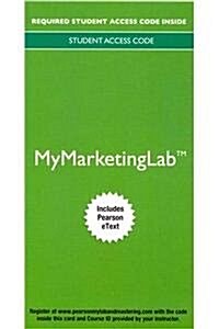 2014 Mylab Marketing with Pearson Etext -- Access Card -- For Marketing: Real People, Real Choices (Hardcover, 7)