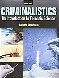 Criminalistics: An Introduction to Forensic Science, Student Value Edition (Loose Leaf, 11)