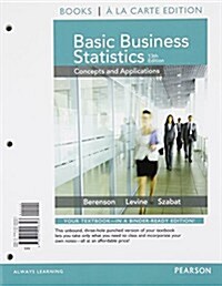 Basic Business Statistics Student Value Edition Plus New Mylab Statistics with Pearson Etext -- Access Card Package (Hardcover, 13)