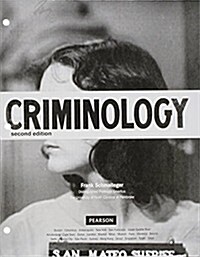 Criminology (Justice Series), Student Value Edition (Loose Leaf, 2)